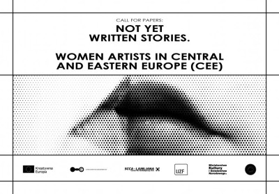 Call for Papers: Not Yet Written Stories. Women Artists in Central and Eastern Europe (CEE)