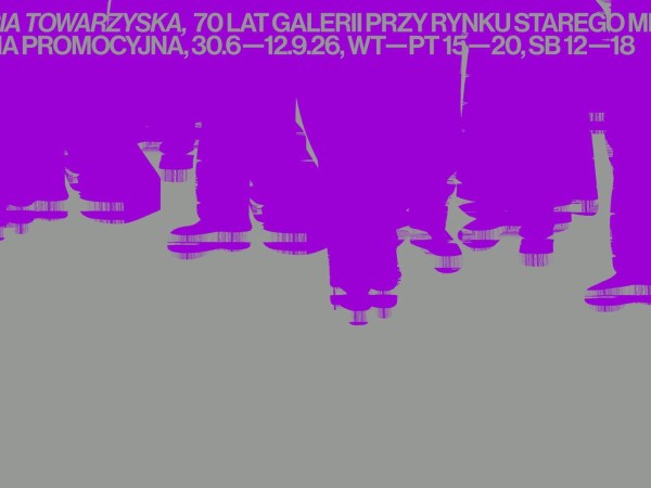 Historia towarzyska. 70 lat galerii przy Rynku Starego Miasta 2