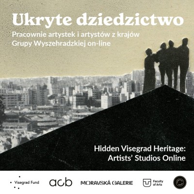 Konferencja "Hidden Visegrad Heritage: Artists’ Studios Online"